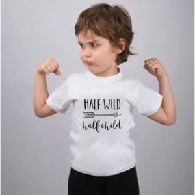 Boys And Girls Half Wild Half Child T-Shirt - ONLY 4 LEFT !!!